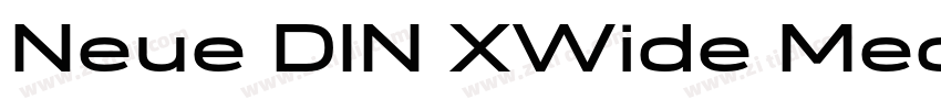 Neue DIN XWide Mediu字体转换 Neue DIN XWide Mediu字体转换